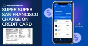 Super Super San Francisco Charge On Credit card