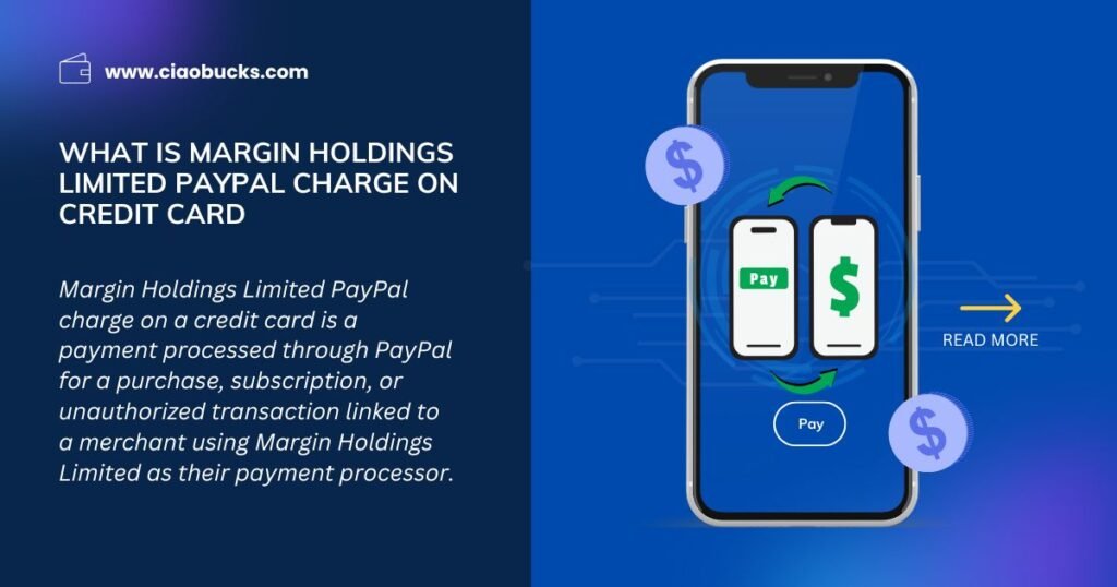 What is margin holdings limited paypal charge on credit card