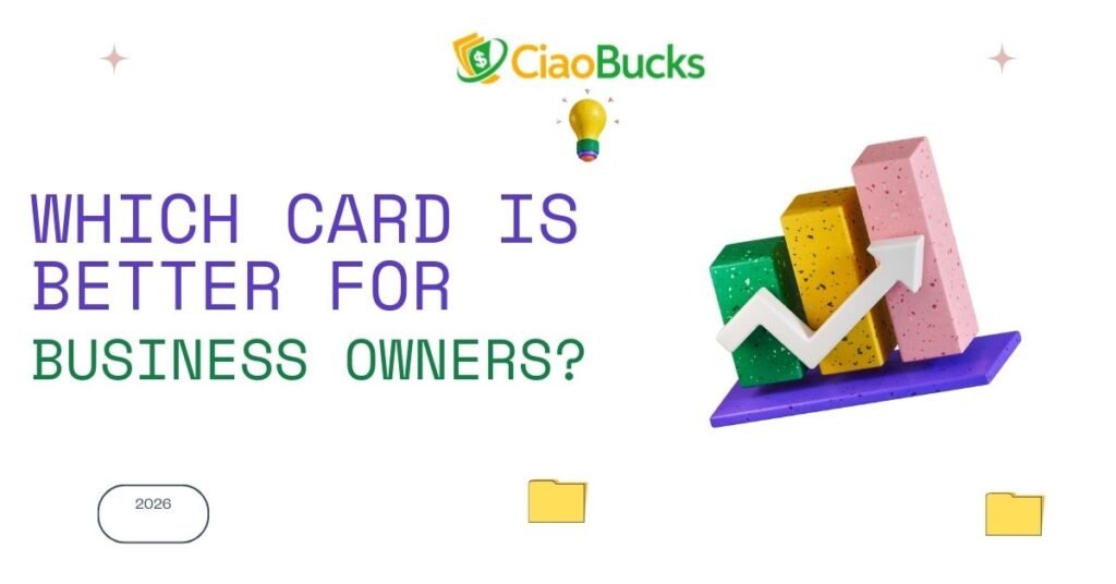 Which Card Is Better for Business Owners
